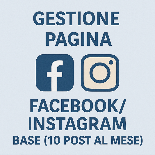 Gestione pagina Facebook/Instagram base (10 post al mese)