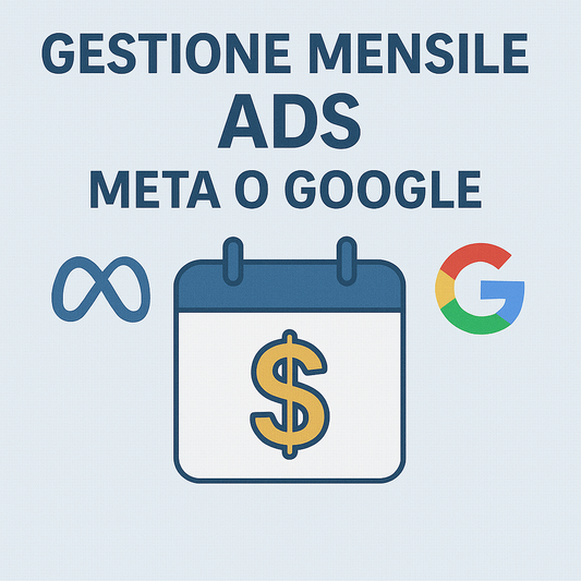 Gestione mensile Ads Meta o Google