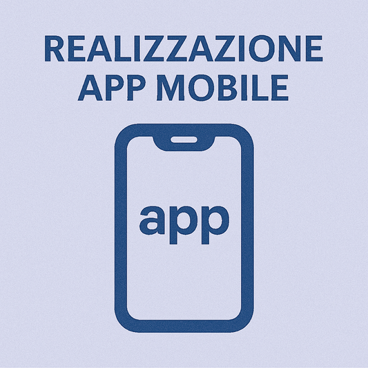 Realizzazione App Mobile (iOS/Android)